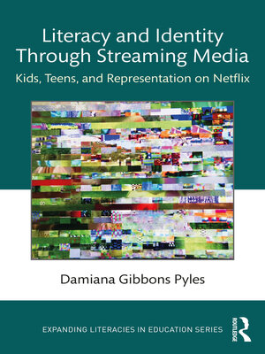cover image of Literacy and Identity Through Streaming Media